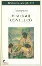 PAVESE CESARE, Dialoghi con Leuc�