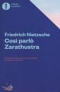 Nietzsche Friedrich, Cos� parl� zarathustra