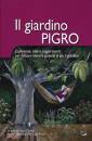 CARATTI LAURA, Il giardino pigro
