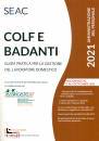 CENTRO STUDI SEAC, Colf e Badanti 2021