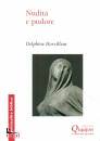 HORVOLLEUR DELPHINE, Nudit� e pudore