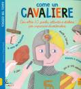 MORGANE DAVID, Come un cavaliere