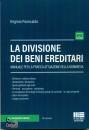 PANECALDO VIRGINIO, La divisione dei beni ereditari