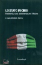 immagine di Lo Stato in crisi  Pandemia, caos e domande ...