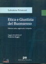 PRIMICERI SALVATORE, Etica e giustizia del buonsenso