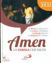 immagine di Amen - La parola che salva. 2021 07 Luglio