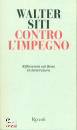 SITI WALTER, Contro l
