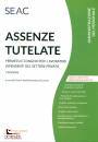 CENTRO STUDI SEAC, Assenze tutelate