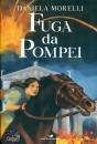 MORELLI DANIELA, Fuga da Pompei