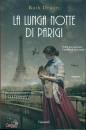 DRUART RUTH, La lunga notte di Parigi