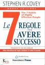 COVEY STEPHEN, Le 7 regole per avere successo
