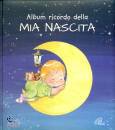 PAOLINE EDIZIONI, Album ricordo della mia nascita