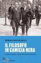 FRANZINELLI MIMMO, Il filosofo in camicia nera