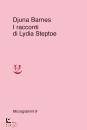 BARNES DJUNA, I racconti di lysia steptoe