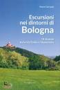 GERVASIO MARCO, Escursioni nei dinbtorni di Bologna 18 itinerari