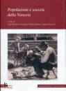 BARBIERA ZANNINI /ED, Popolazioni e societ� delle Venezie