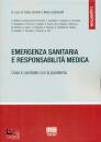immagine di Emergenza sanitaria e responsabilit� medica