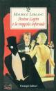 LEBLANC MAURICE, Ars�ne Lupin e la trappola infernale