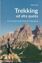 POLITA GIULIA, Tekking ad alta quota 15 escursioni sulle Dolomiti