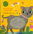 BREZZI SARA, Animali carini Solleticami il pancino