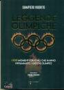 VIGORITO GIAMPIERO, Leggende Olimpiche I 100 momenti cruciali ...