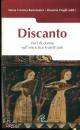 BARTOLOMEI - VIRGILI, Discanto Voci di donne sull
