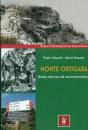 VOLPATO - BUSANA, Monte Ortigara Guida storica ed escursionistica