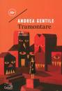 GENTILE ANDREA, Tramontare