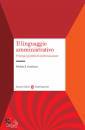 CORTELAZZO MICHELE, Il linguaggio amministrativo