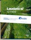 EMI EDIZIONI, Agenda biblica missionaria 2022 Laudato s� 12 mesi