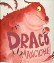 MCKENZIE HEATH, Il drago mangione