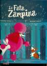 CROWE - MERRITT, La fata Zampina