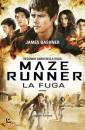 JAMES DASHNER, Maze Runner 2 - la fuga