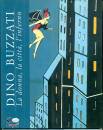 immagine di Dino Buzzati. La donna, la citt�, l