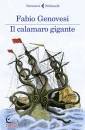 GENOVESI FABIO, Il calamaro gigante