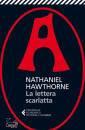 Hawthorne Nathaniel, la lettera scarlatta