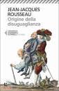 ROUSSEAU JEAN-J, Origini della disuguaglianza