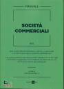 BONELLI MATTEO, Societ� commerciali Manuale