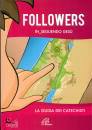 PAOLINE EDIZIONI, Followers In_seguendo Ges� La guida dei catechisti