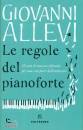 GIOVANNI ALLEVI, Le regole del pianoforte