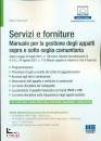 BIANCARDI SALVIO, Servizi e forniture Manuale gestione degli appalti