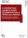 CHINNICI - GARBELLI, Il contratto di lavoro a tempo determinato