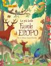 LEONARDI HARTLEY S., Le pi� belle favole di Esopo