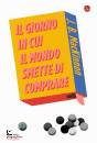 MACKINNON J B, Il giorno in cui il mondo smette di comprare