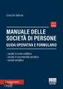 DE STEFANIS CINZIA, Manuale delle societ� di persone Guida operativa