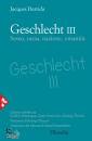 DERRIDA JACQUES, Geschlecht III Sesso, razza, nazione, umanit�