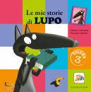 LALLEMAND ORIANNE, Le mie storie di lupo Amico lupo vol. 3