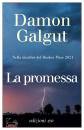 GALGUT DAMON, La promessa