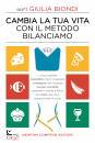 immagine di Cambia la tua vita con il metodo bilanciamo