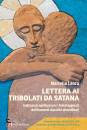 LANZA MARCELLO, Lettera ai tribolati da Satana Indicazioni ...
